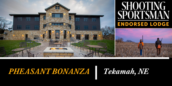 Pheasant Bonanza Endorsed Lodge 